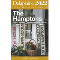 The Hamptons - The Delaplaine 2022 Long Weekend Guide - Paperback