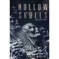Hollow Skulls and Other Stories - Paperback