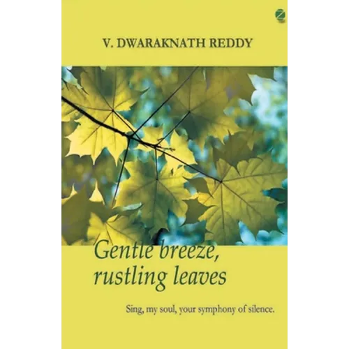 Gentle Breeze, Rustling Leaves - Paperback