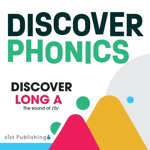 Discover Long A: The sound of /ā/ - Paperback