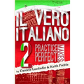 Il vero italiano 2: Practice Makes Perfect - Paperback