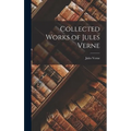 Collected Works of Jules Verne - Hardcover
