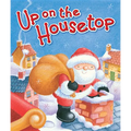 Up on the Housetop - Board Book