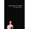 Let Me Clear My Throat: Essays - Paperback