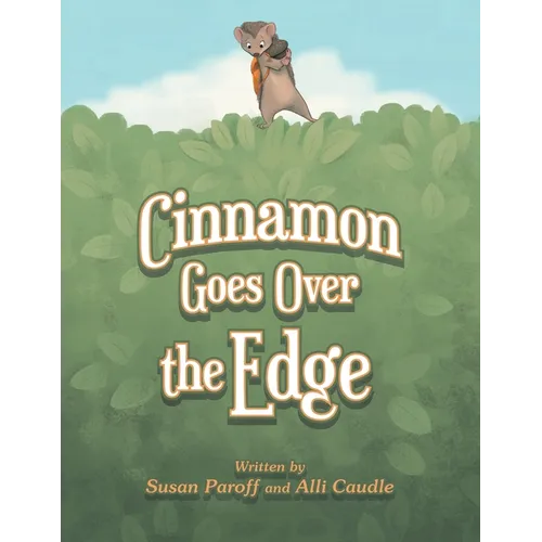 Cinnamon Goes over the Edge - Paperback