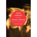 Salsa Dancing Into the Social Sciences: Research in an Age of Info-Glut - Paperback