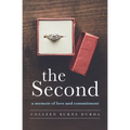 The Second: A Memoir of Love and Commitment - Paperback