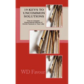 19 Keys to UNCOMMON SOLUTIONS - Paperback