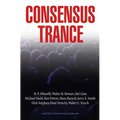 Consensus Trance - Paperback