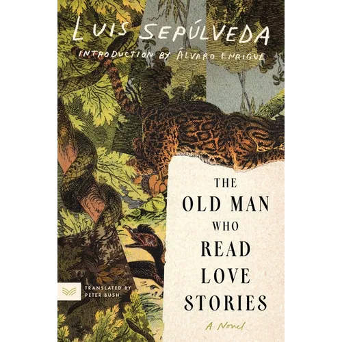 The Old Man Who Read Love Stories - Paperback