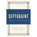 The Septuagint: What It Is and Why It Matters - Paperback