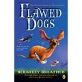 Flawed Dogs: The Novel: The Shocking Raid on Westminster - Paperback