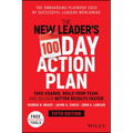 The New Leader's 100-Day Action Plan: Take Charge, Build Your Team, and Deliver Better Results Faster - Hardcover
