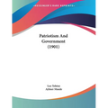 Patriotism And Government (1901) - Paperback