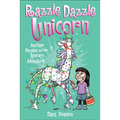 Phoebe and Her Unicorn 4: Razzle Dazzle Unicorn: Another Phoebe and Her Unicorn Adventure - Hardcover