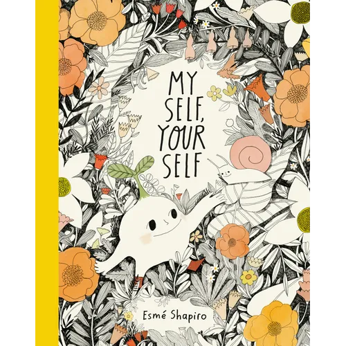 My Self, Your Self - Hardcover