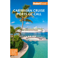 Fodor's Caribbean Cruise Ports of Call - Paperback