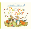 A Pumpkin for Peter: A Peter Rabbit Tale - Board Book
