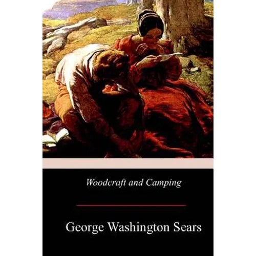 Woodcraft and Camping - Paperback