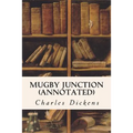 Mugby Junction (annotated) - Paperback
