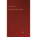 Corte en aldea, y noches de invierno - Hardcover