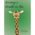 Inviting a Giraffe to Tea - Hardcover