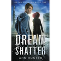 Dream Shatter - Paperback