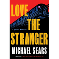 Love the Stranger - Hardcover