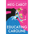 Educating Caroline - Paperback