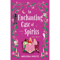 An Enchanting Case of Spirits - Paperback