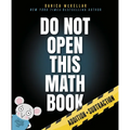 Do Not Open This Math Book: Addition + Subtraction - Paperback