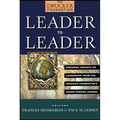Leader to Leader: Enduring Insights on Leadership from the Drucker Foundation's Award-Winning Journal - Paperback