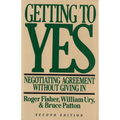 Getting to Yes: Negotiating Agreement Without Giving in - Hardcover