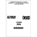 Already Dead: A California Gothic - Paperback