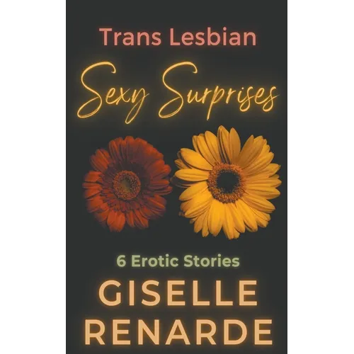 Trans Lesbian Sexy Surprises - Paperback