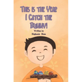 This is the Year I Catch the Bunny! - Paperback