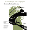 Life and Shape for Neophytes - Paperback