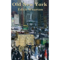 Old New York - Hardcover