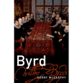 Byrd Mmus C - Hardcover