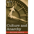 Culture and Anarchy - Paperback