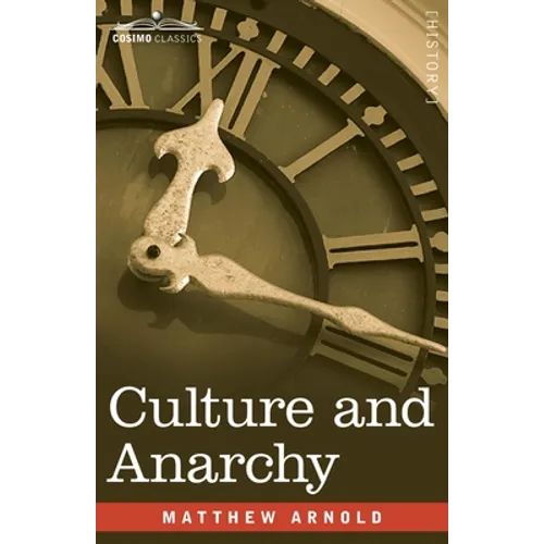 Culture and Anarchy - Paperback