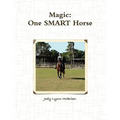 Magic One SMART Horse - Paperback