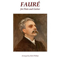 Fauré for Flute and Guitar - Paperback