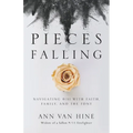 Pieces Falling: Navigating 9/11 with Faith, Family, and the FDNY - Paperback