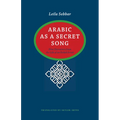 Arabic as a Secret Song - Paperback