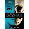 The Girl with the Crooked Nose: A Tale of Murder, Obsession, and Forensic Artistry - Paperback