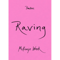 Raving - Paperback
