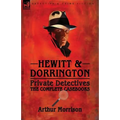 Hewitt & Dorrington Private Detectives: the Complete Casebooks - Paperback