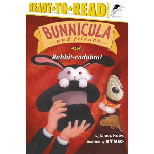 Rabbit-Cadabra!: Ready-To-Read Level 3 - Paperback
