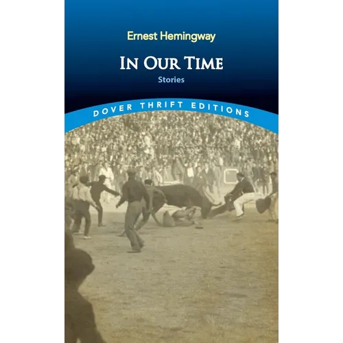 In Our Time: Stories - Paperback